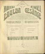 Kaksi laulua : Op.6 : pianon säestyksellä